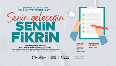 ULAŞIM ANKETİ FATSA’DA YAPILACAK