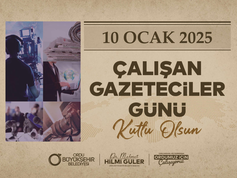Başkan Güler’den “10 Ocak Çalışan Gazeteciler Günü” Mesajı