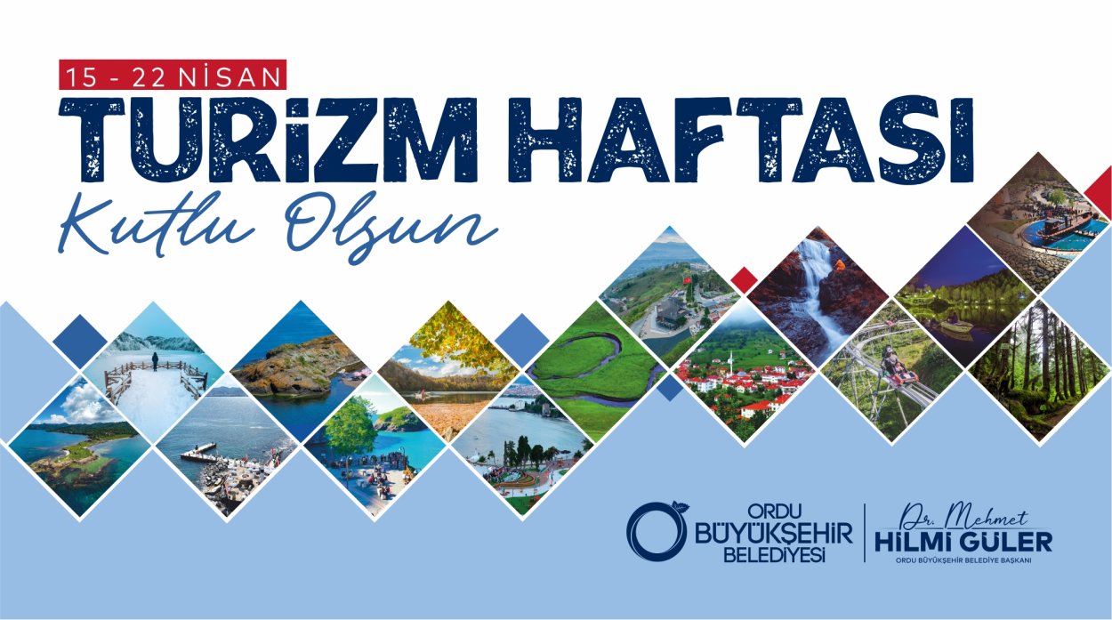 BAŞKAN GÜLER, TURİZM HAFTASINI KUTLADI