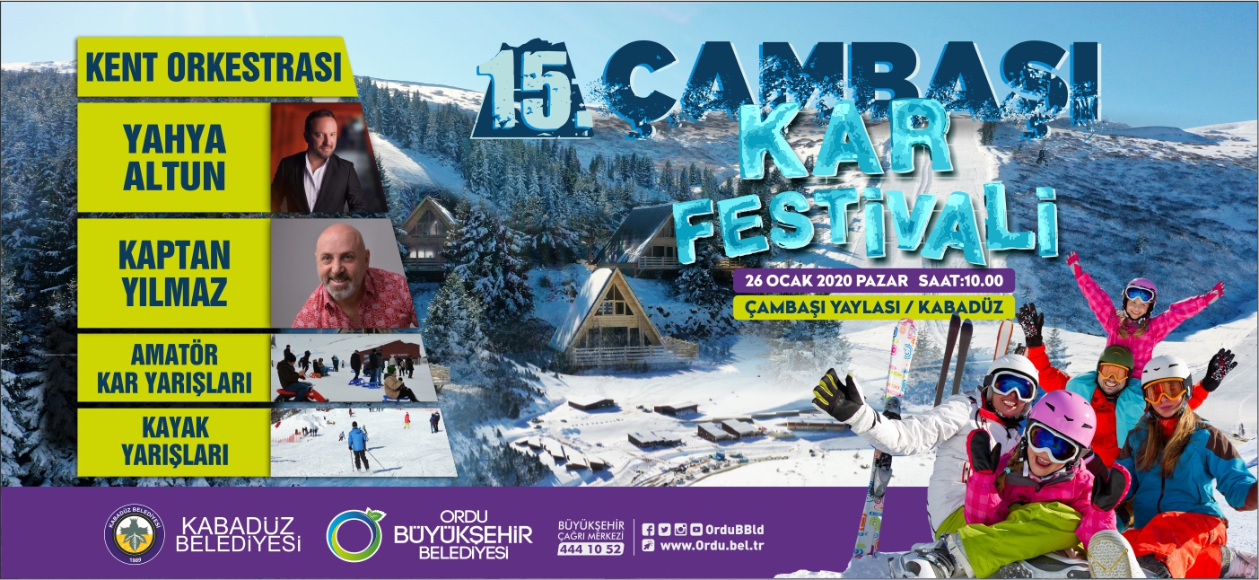 ÇAMBAŞI KAR FESTİVALİ’NİN 15’İNCİSİ DÜZENLENİYOR 