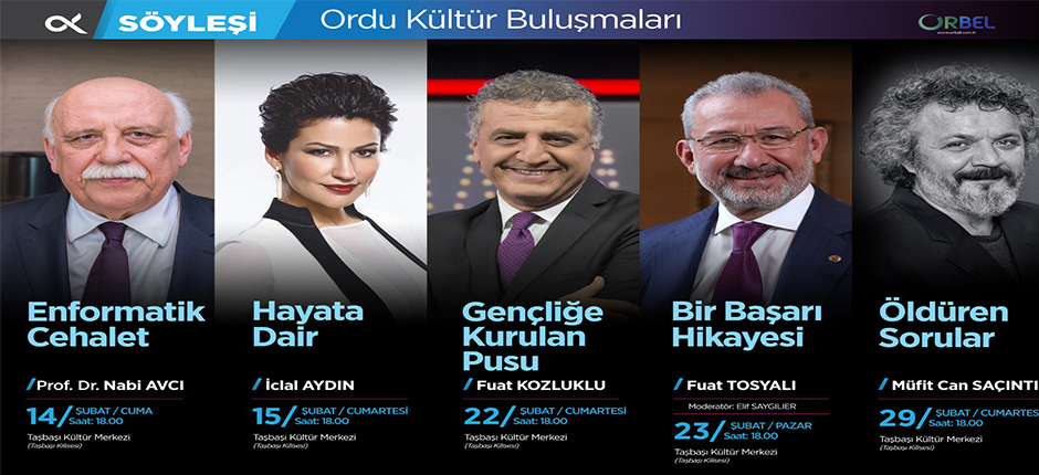 “ORDU KÜLTÜR BULUŞMALARI” BAŞLIYOR